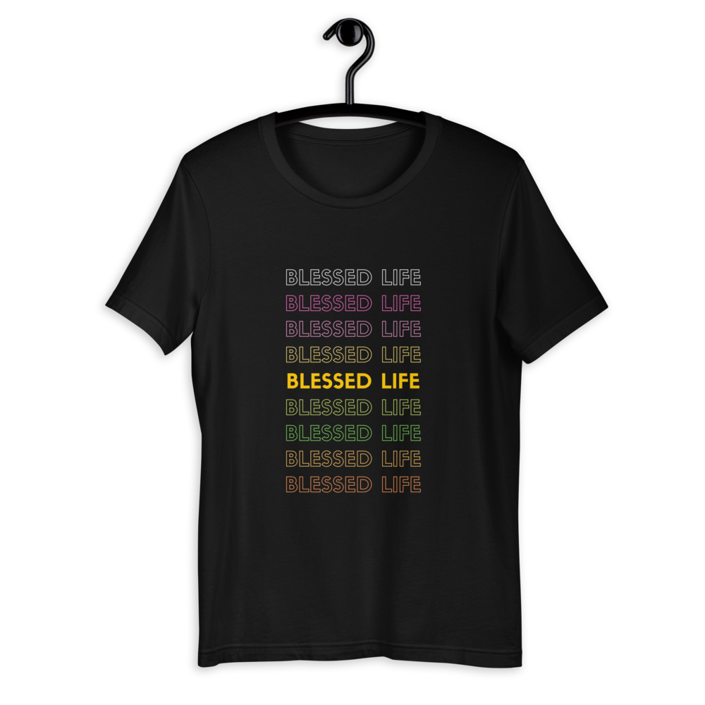 Blessed Life Short-Sleeve Unisex T-Shirt