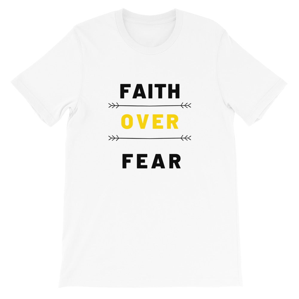 Faith Over Fear Short-Sleeve Unisex T-Shirt