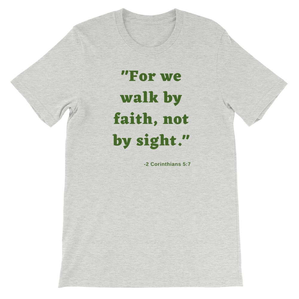 2 Corinthians 5:7 Short-Sleeve Unisex T-Shirt