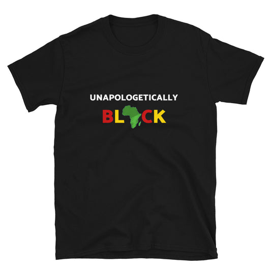 Unapologetically Black Short-Sleeve Unisex T-Shirt